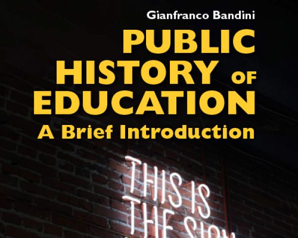 pubblicazione volume: G. Bandini, Public history of education