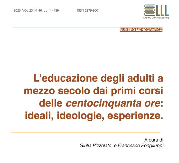 Rivista LLL: "L’educazione degli adulti a mezzo secolo dai primi corsi delle centocinquanta ore: ideali, ideologie, esperienze"